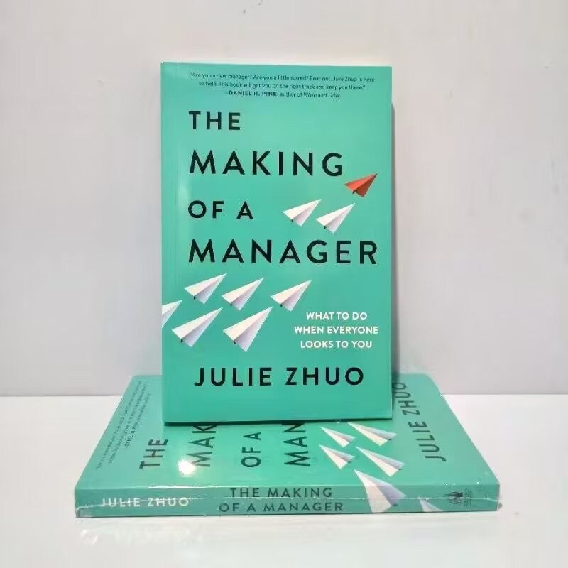 The Making of a Manager: What to Do When Everyone Looks to You