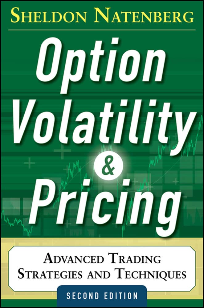 Option Volatility and Pricing by Sheldon Natenberg (paperback)