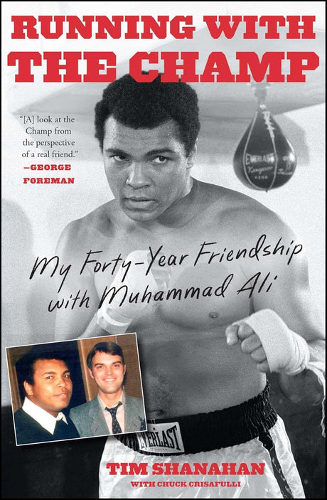 Book cover of 'Running with the Champ' featuring a boxer and text about friendship with Muhammad Ali.