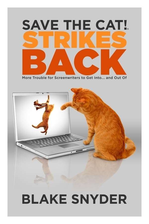 Save the Cat! Strikes Back by Blake Snyder (paperback)