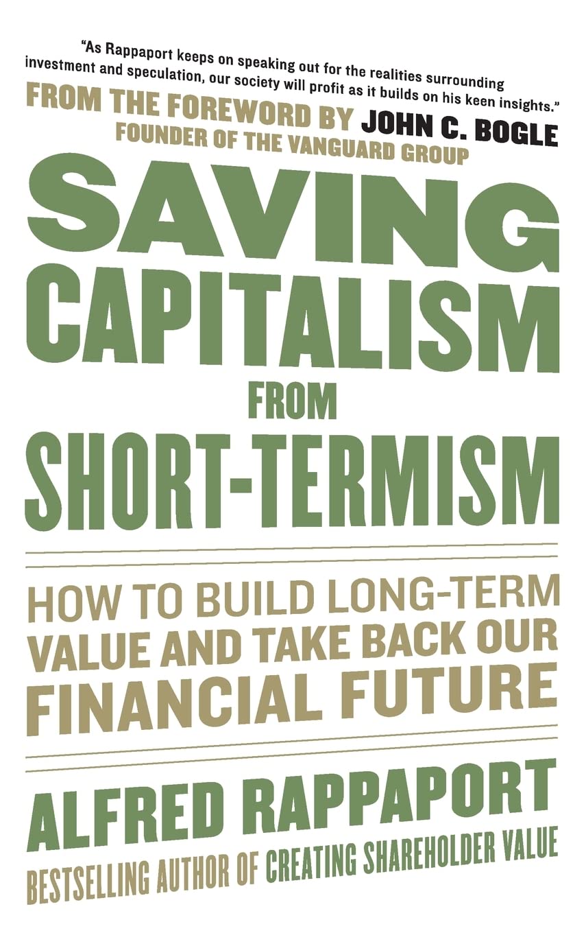 Saving Capitalism From Short-Termism