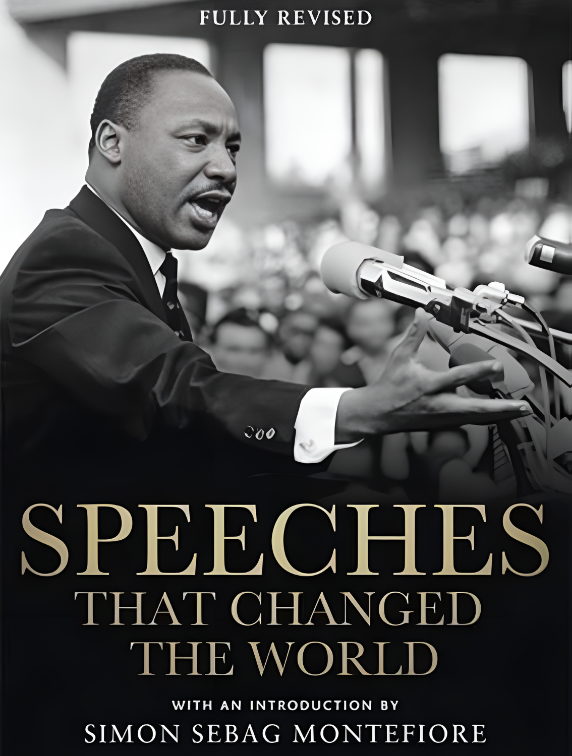 Speeches That Changed the World