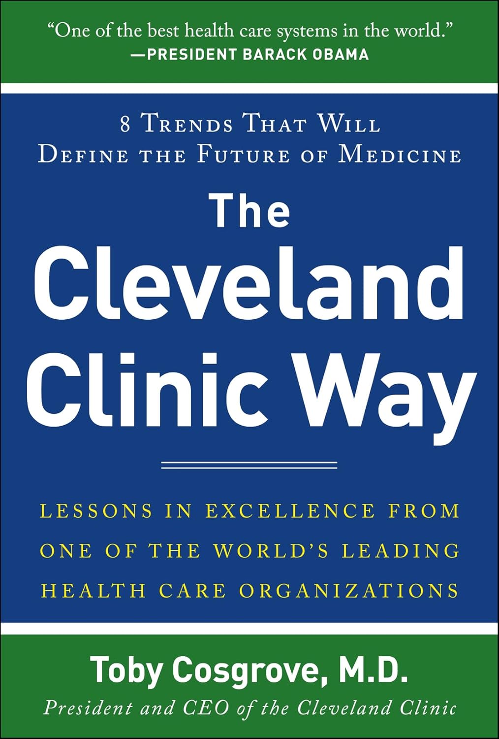 The Cleveland Clinic Way