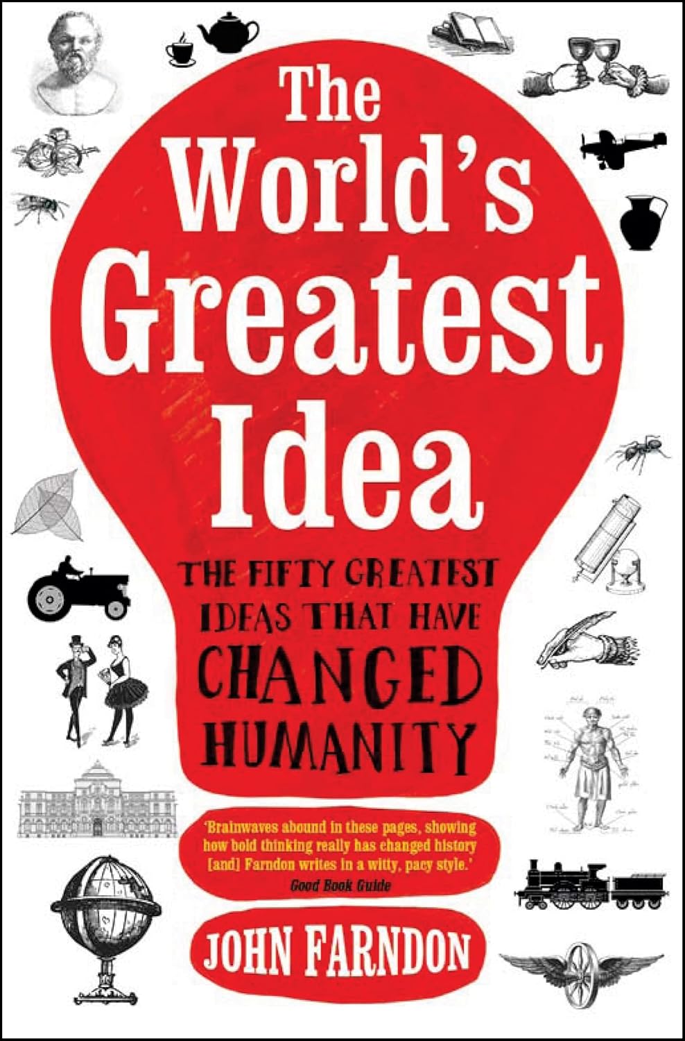 The World's Greatest Idea Paperback