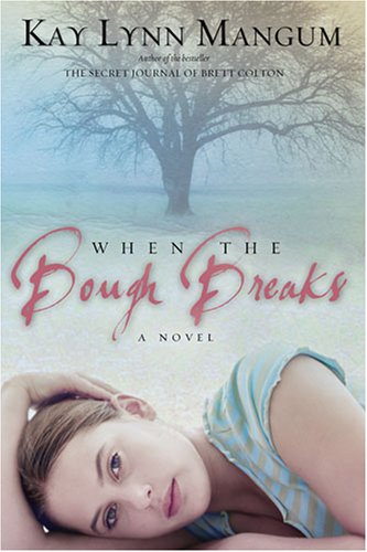 When the Bough Breaks