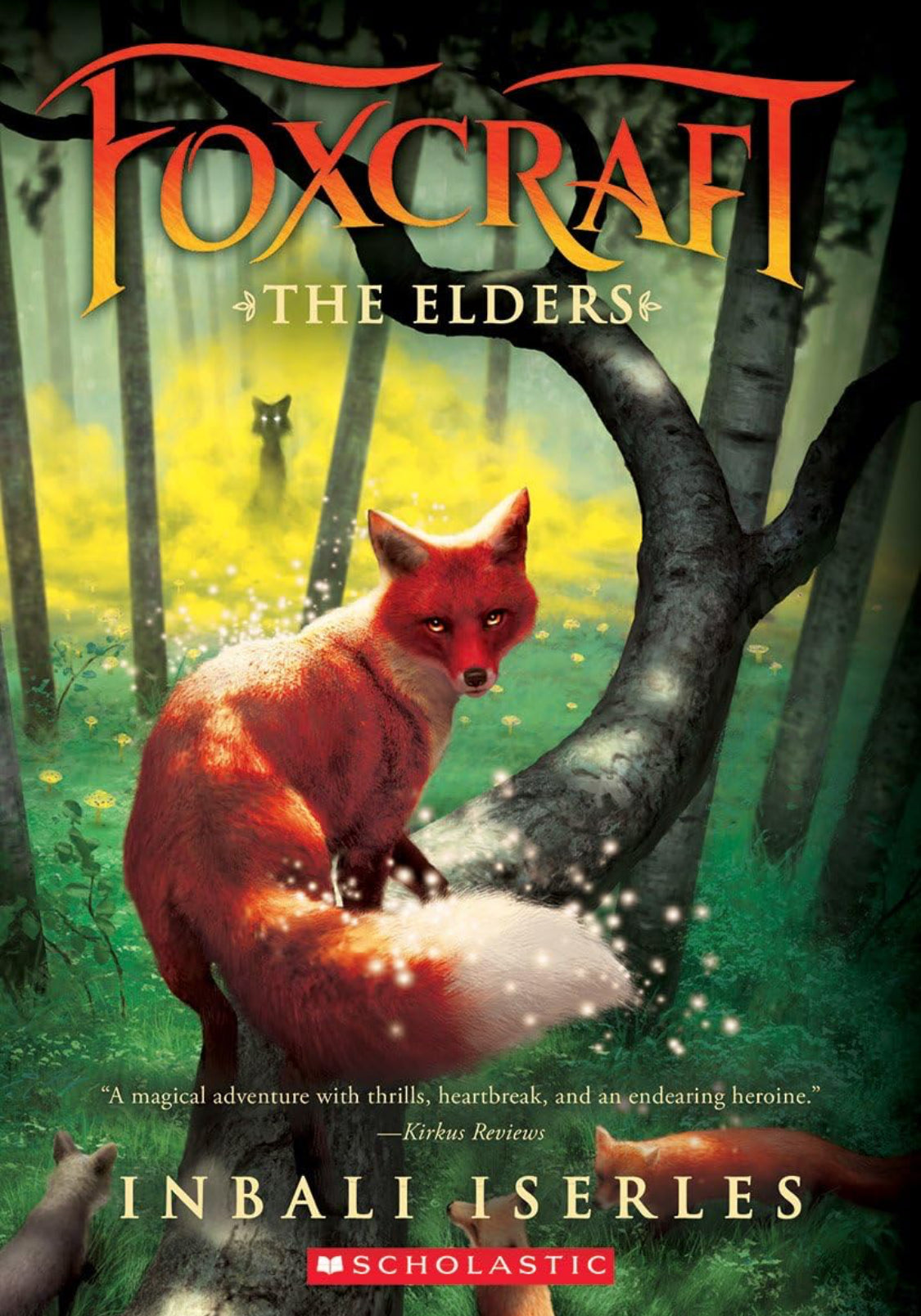 The Elders (Foxcraft, Book 2