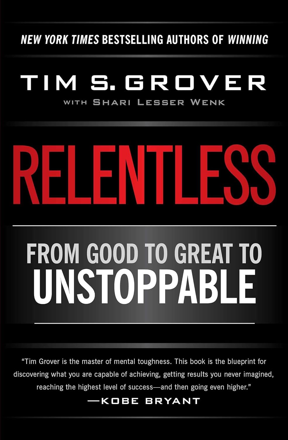 Relentless by Tim S Grover (paperback)